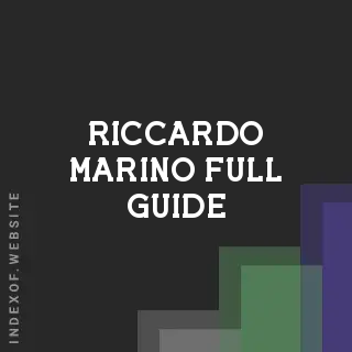 Riccardo Marino Full Guide | Indexof