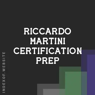 Riccardo Martini Certification Prep | Indexof