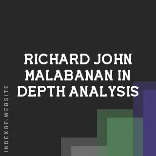 Richard John Malabanan In-Depth Analysis | Indexof