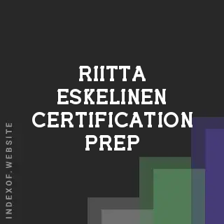 Riitta Eskelinen Certification Prep | Indexof