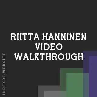 Riitta Hanninen Video Walkthrough | Indexof