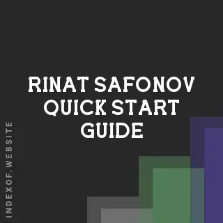 Rinat Safonov Quick Start Guide | Indexof