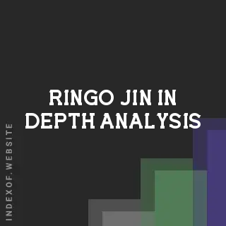 Ringo Jin In-Depth Analysis | Indexof