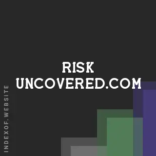 risk-uncovered.com by Dina Setiawan site -  Indexof
