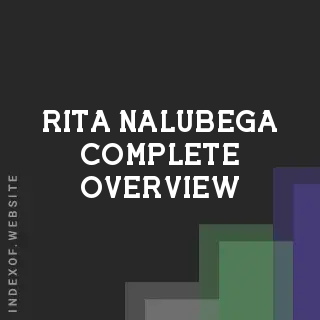 Rita Nalubega Complete Overview | Indexof
