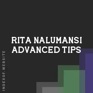 Rita Nalumansi Advanced Tips | Indexof