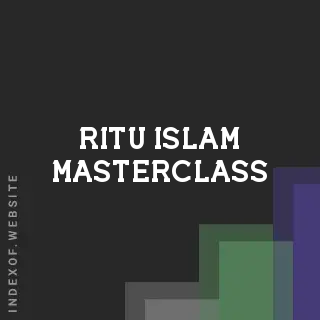 Ritu Islam Masterclass | Indexof