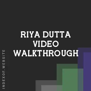 Riya Dutta Video Walkthrough | Indexof