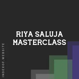 Riya Saluja Masterclass | Indexof