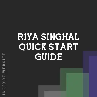 Riya Singhal Quick Start Guide | Indexof