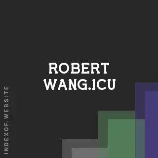 robert-wang.icu by Liezel Caballero site -  Indexof
