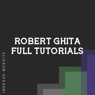 Robert Ghita Full Tutorials | Indexof