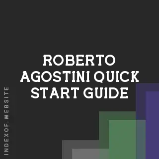 Roberto Agostini Quick Start Guide | Indexof