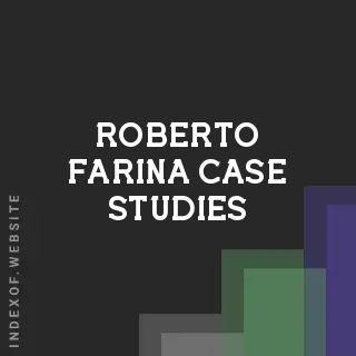 Roberto Farina Case Studies | Indexof