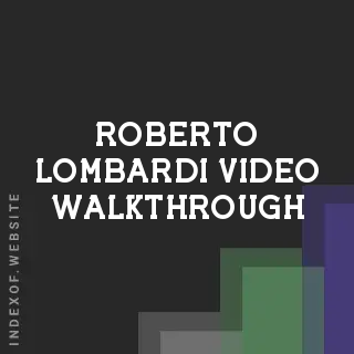 Roberto Lombardi Video Walkthrough | Indexof