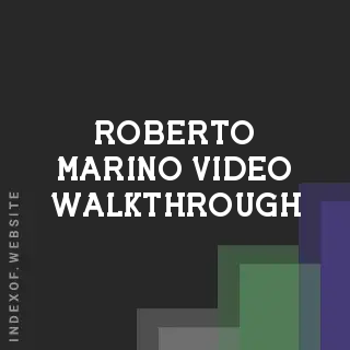 Roberto Marino Video Walkthrough | Indexof