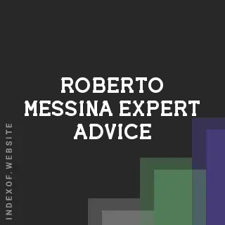 Roberto Messina Expert Advice | Indexof