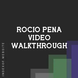 Rocio Pena Video Walkthrough | Indexof