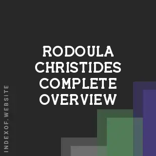 Rodoula Christides Complete Overview | Indexof