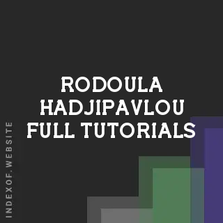 Rodoula Hadjipavlou Full Tutorials | Indexof