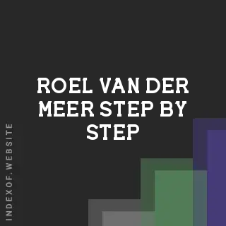 Roel van der Meer Step-by-Step | Indexof