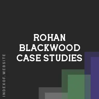 Rohan Blackwood Case Studies | Indexof