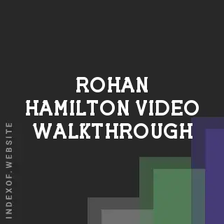 Rohan Hamilton Video Walkthrough | Indexof