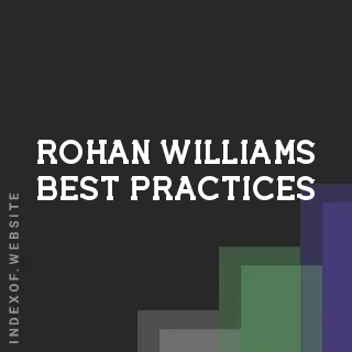 Rohan Williams Best Practices | Indexof