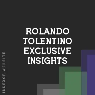 Rolando Tolentino Exclusive Insights | Indexof