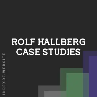 Rolf Hallberg Case Studies | Indexof