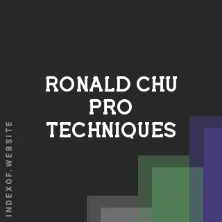 Ronald Chu Pro Techniques | Indexof