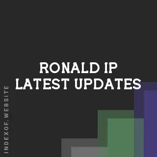 Ronald Ip Latest Updates | Indexof