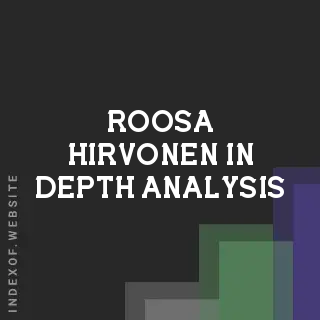 Roosa Hirvonen In-Depth Analysis | Indexof