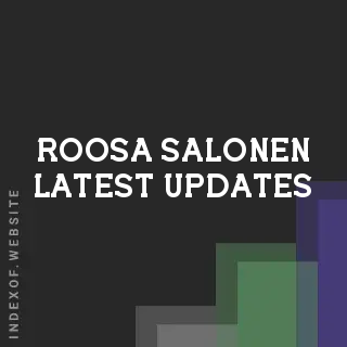Roosa Salonen Latest Updates | Indexof