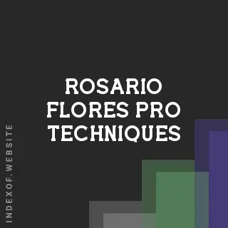 Rosario Flores Pro Techniques | Indexof