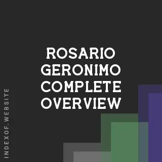 Rosario Geronimo Complete Overview | Indexof