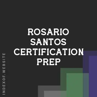 Rosario Santos Certification Prep | Indexof