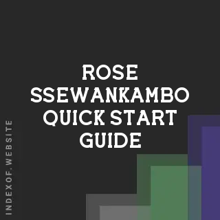 Rose Ssewankambo Quick Start Guide | Indexof
