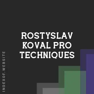 Rostyslav Koval Pro Techniques | Indexof