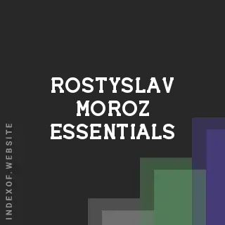 Rostyslav Moroz Essentials | Indexof