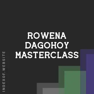 Rowena Dagohoy Masterclass | Indexof
