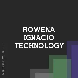 Rowena Ignacio Technology | Indexof
