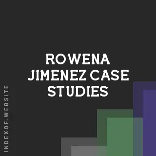 Rowena Jimenez Case Studies | Indexof