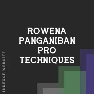 Rowena Panganiban Pro Techniques | Indexof