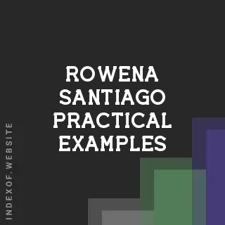 Rowena Santiago Practical Examples | Indexof