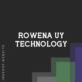 Rowena Uy Technology | Indexof