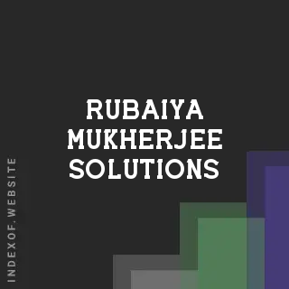 Rubaiya Mukherjee Solutions | Indexof