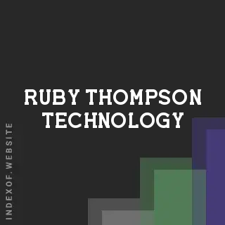 Ruby Thompson Technology | Indexof