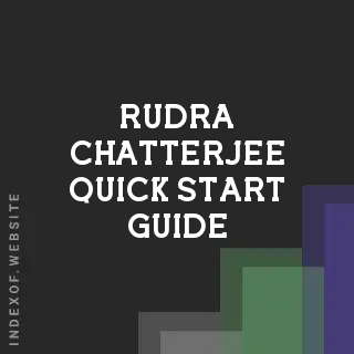 Rudra Chatterjee Quick Start Guide | Indexof