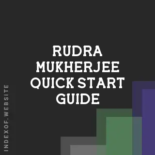 Rudra Mukherjee Quick Start Guide | Indexof